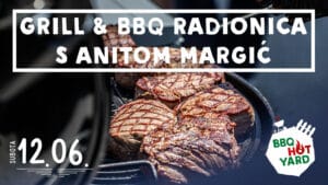 Grill & BBQ radionica s Anitom Margić : Turopolje i Posavina - 12.06.2021. 1