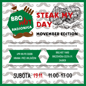 BBQ Radionica - Steak my day Movember edition - 19.11.2022. 1