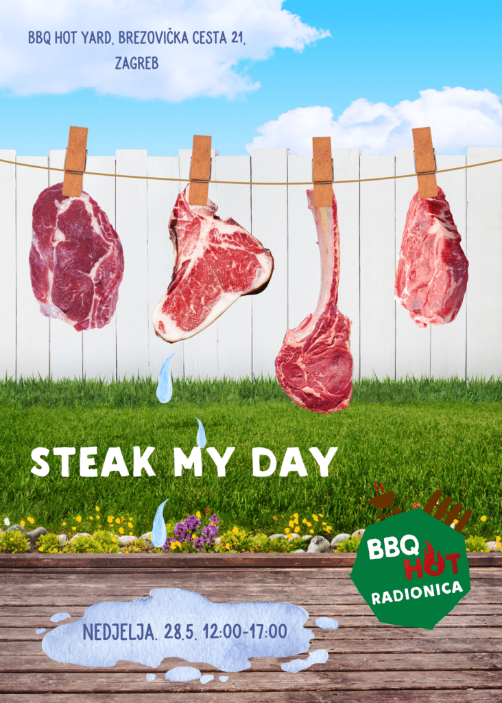 BBQ radionica - Steak My Day - bbqhotyard.com