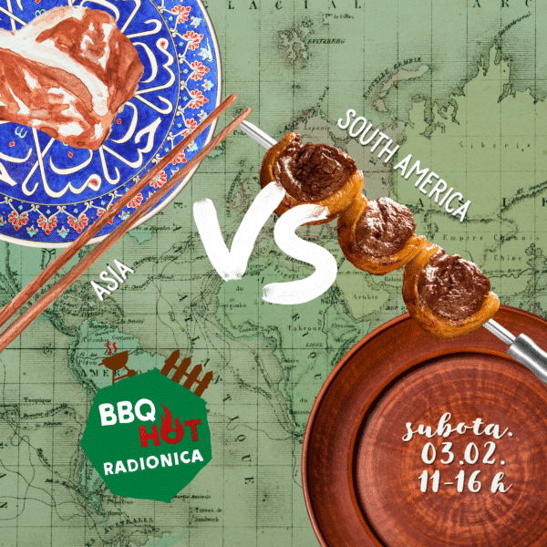 BBQ Radionica - Steak my Day: Asia vs. South America edition - bbqhotyard.com