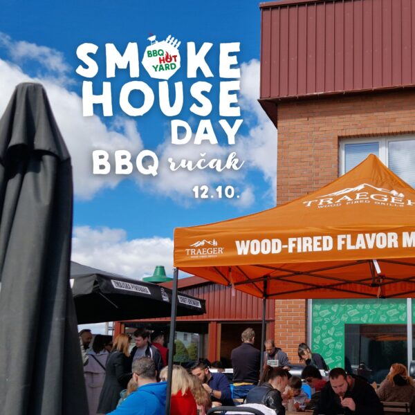Smokhouse Day BBQ ručak - bbqhotyard.com