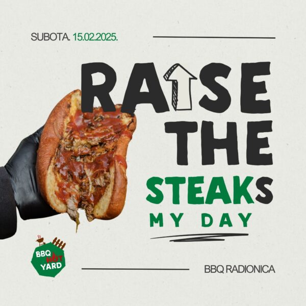 steak my day: raise the steaks - bbqhotyard.com