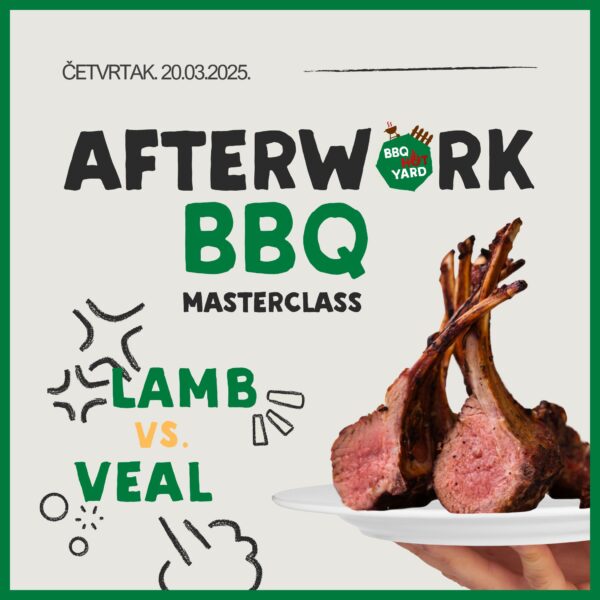Afterwork BBQ Masterclass: Lamb vs. Veal - bbqhotyard.com