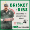 BBQ Masterclass by Sterling Smith: Brisket & Ribs - Backyard vs Competition style - 15.7.2025.