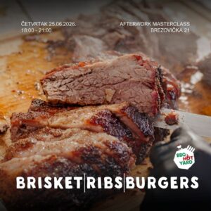 Afterwork BBQ Masterclass: Brisket, Ribs and Burgers - 25.6.2026.