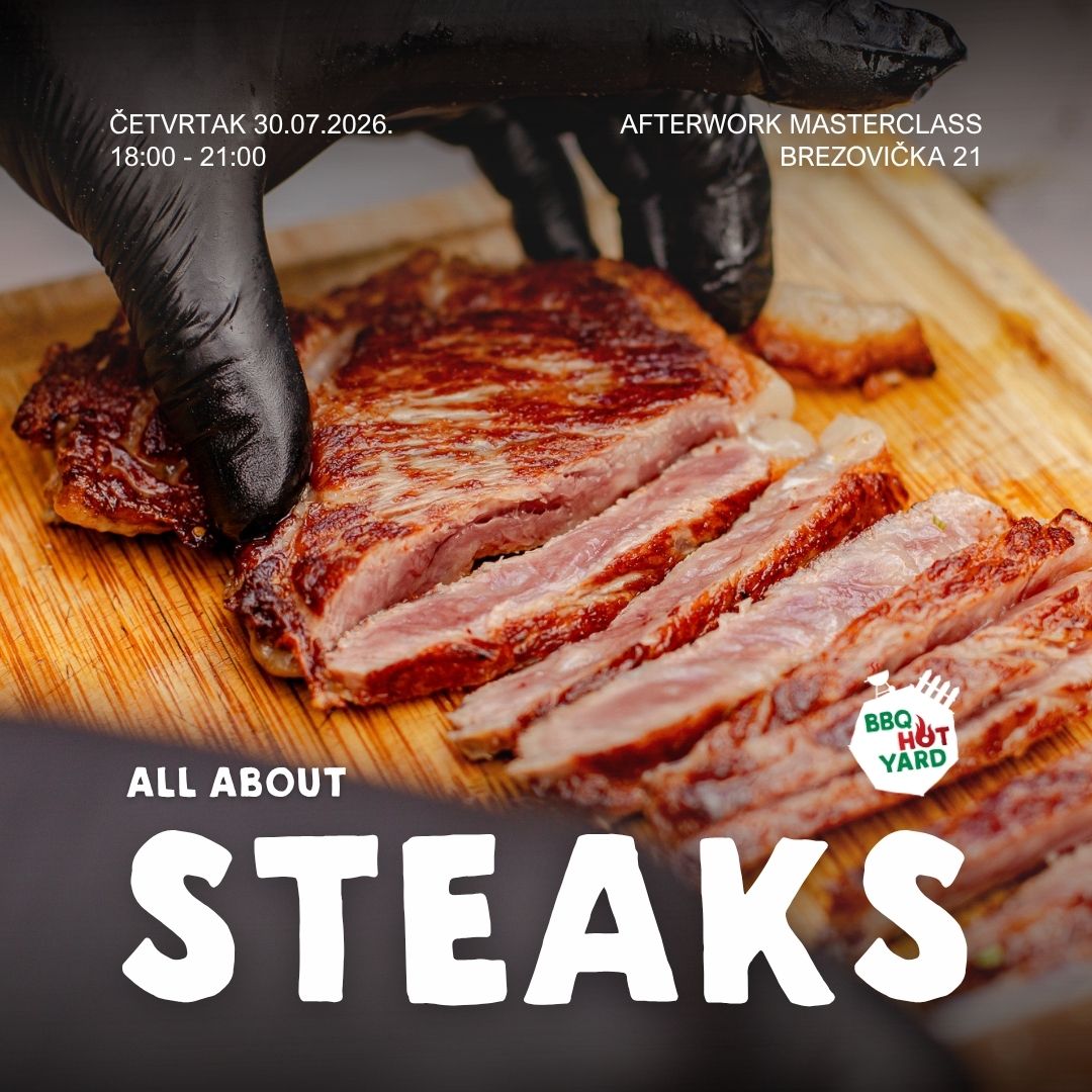 Afterwork BBQ Masterclass : All about steaks - 30.7.2026. 1 Afterwork BBQ Masterclass : All about steaks - 30.7.2026.
