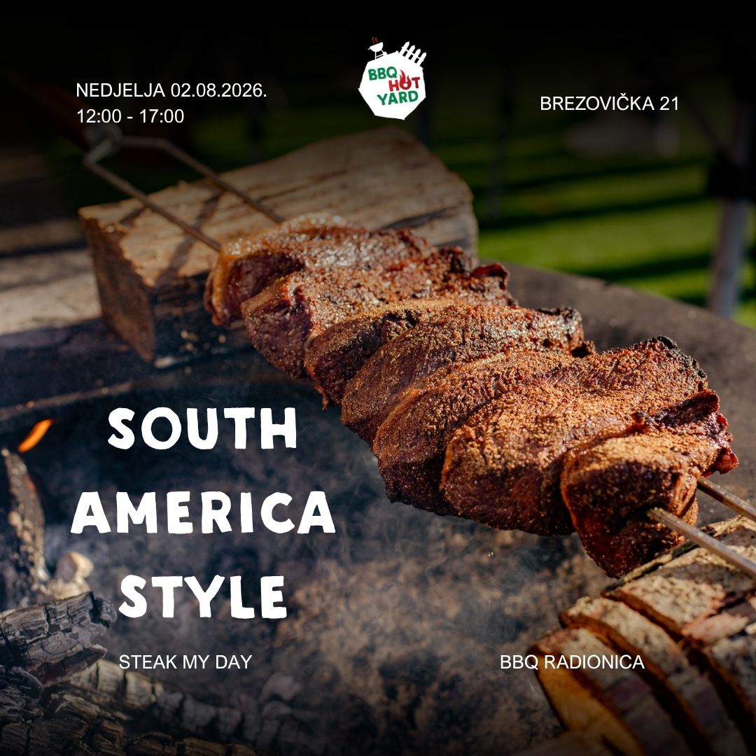 Steak my Day! : South America style - 2.8.2026. 1 Steak my Day! : South America style - 2.8.2026.