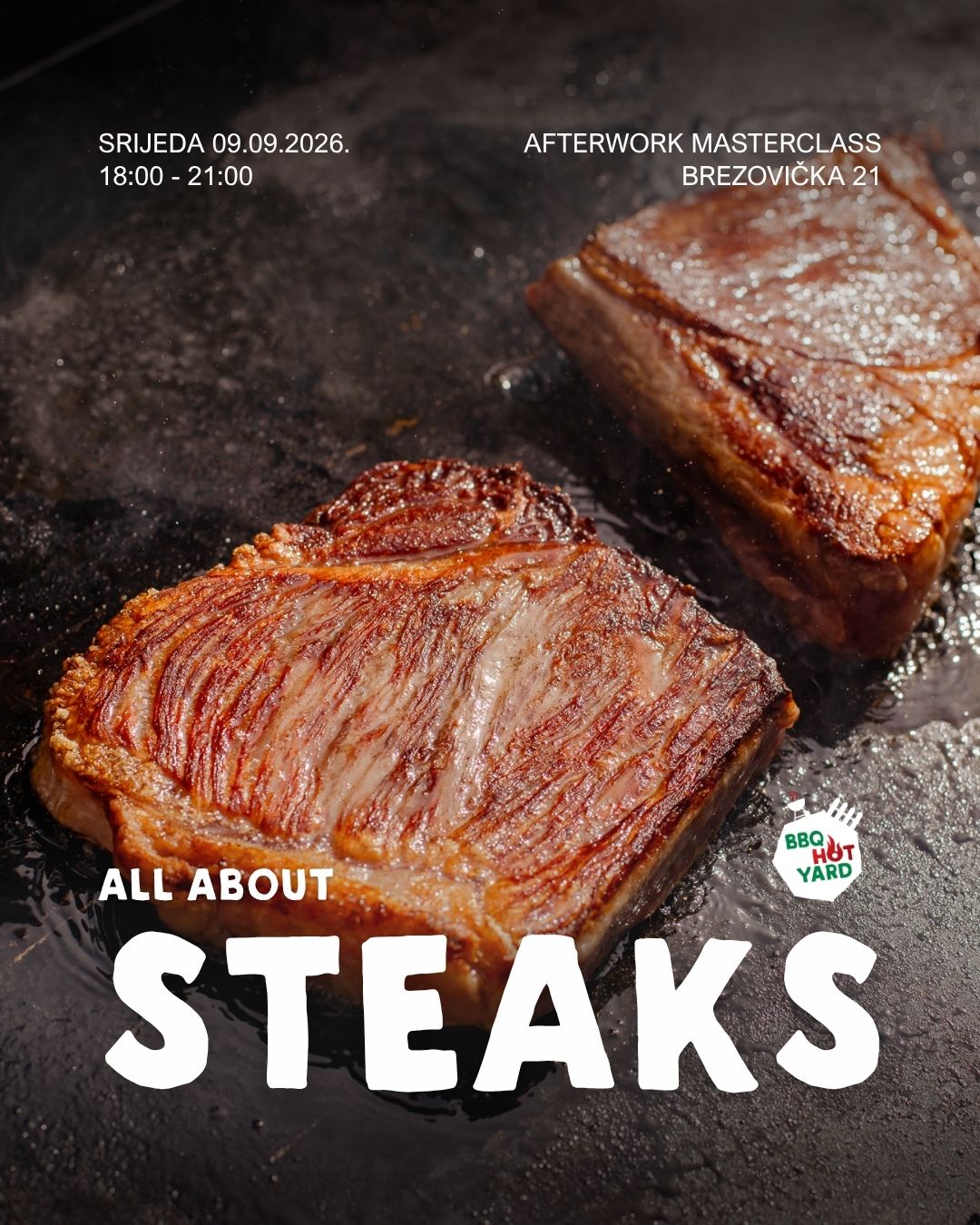 Afterwork BBQ Masterclass : All about steaks - 9.9.2026. 2