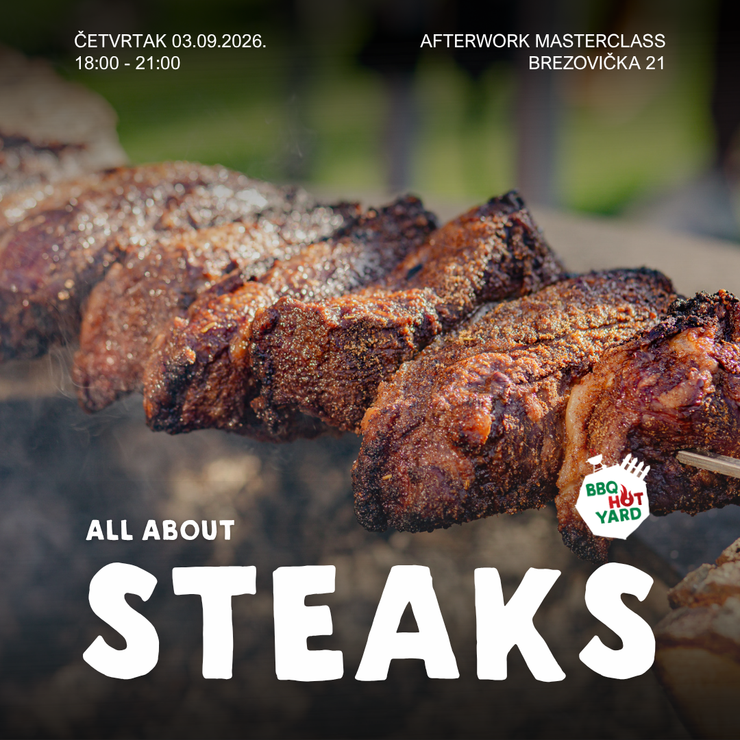 [RASPRODANO] Afterwork BBQ Masterclass : All about steaks - 3.9.2026. 6
