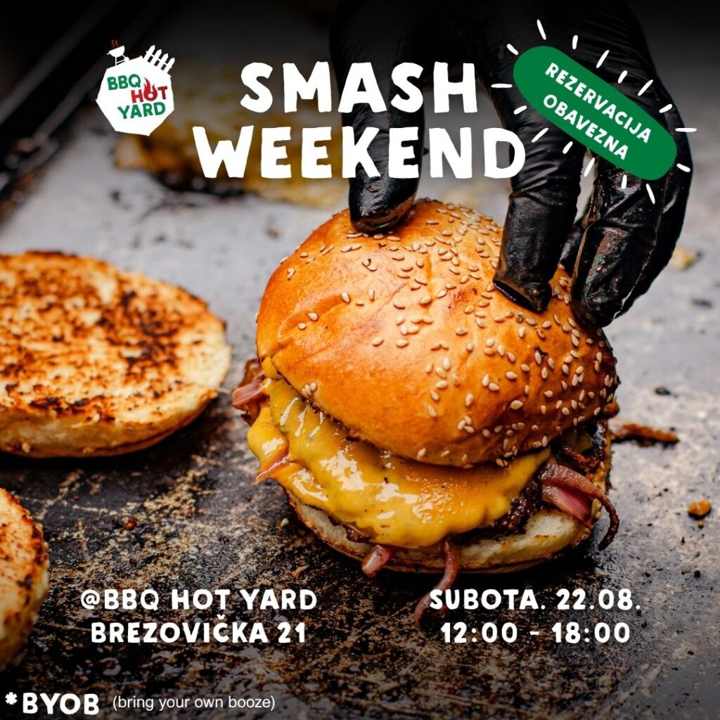 Smash weekend! 22.08.-22.08. 1